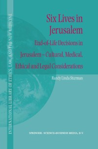 Cover image: Six Lives in Jerusalem 9781402017254