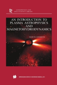 Omslagafbeelding: An Introduction to Plasma Astrophysics and Magnetohydrodynamics 9781402014291