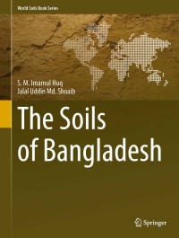 表紙画像: The Soils of Bangladesh 9789400711273