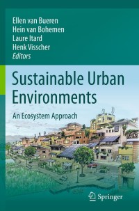 表紙画像: Sustainable Urban Environments 9789400712935