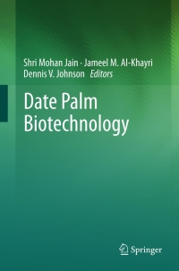 Cover image: Date Palm Biotechnology 9789400713178