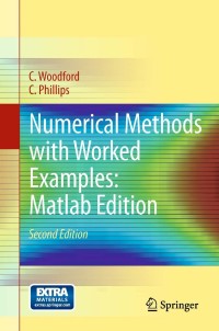 Cover image: Numerical Methods with Worked Examples: Matlab Edition 2nd edition 9789400713659
