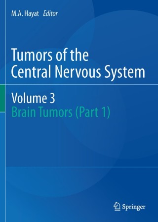 Imagen de portada: Tumors of the Central Nervous system, Volume 3 1st edition 9789400713987
