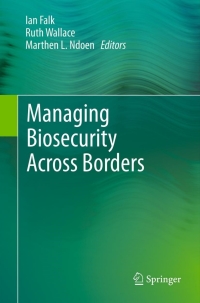 Titelbild: Managing Biosecurity Across Borders 9789400714113