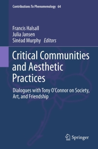 Imagen de portada: Critical Communities and Aesthetic Practices 9789400715080