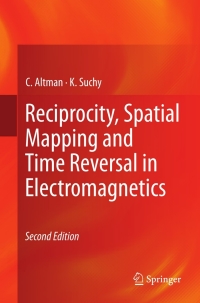 Cover image: Reciprocity, Spatial Mapping and Time Reversal in Electromagnetics 2nd edition 9789400715295