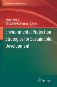 Cover image: Environmental Protection Strategies for Sustainable Development 1st edition 9789400715905