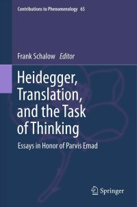 Omslagafbeelding: Heidegger, Translation, and the Task of Thinking 1st edition 9789400716483