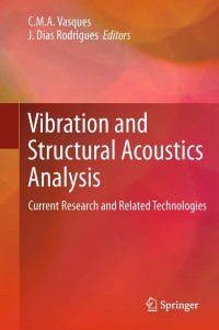 Cover image: Vibration and Structural Acoustics Analysis 1st edition 9789400717022