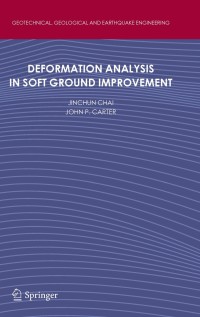 Cover image: Deformation Analysis in Soft Ground Improvement 9789400717206