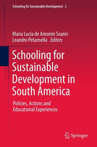 Cover image: Schooling for Sustainable Development in South America 1st edition 9789400717534