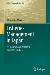 Immagine di copertina: Fisheries Management in Japan 9789400717763
