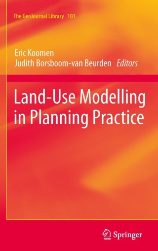 Cover image: Land-Use Modelling in Planning Practice 1st edition 9789400718210