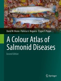 صورة الغلاف: A Colour Atlas of Salmonid Diseases 2nd edition 9789400720091