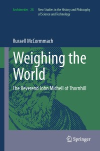 Cover image: Weighing the World 9789400793613