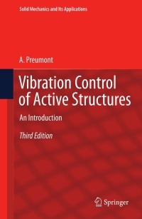 صورة الغلاف: Vibration Control of Active Structures 3rd edition 9789400737372