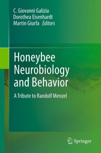 Imagen de portada: Honeybee Neurobiology and Behavior 1st edition 9789400720985