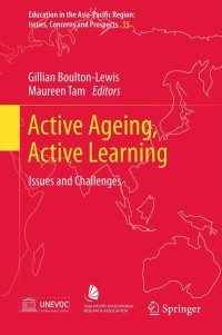 Imagen de portada: Active Ageing, Active Learning 1st edition 9789400721104