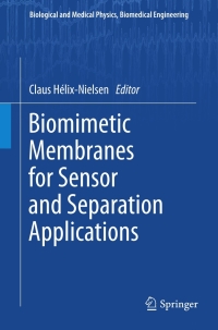 Cover image: Biomimetic Membranes for Sensor and Separation Applications 9789400721838