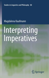 Cover image: Interpreting Imperatives 9789400737570