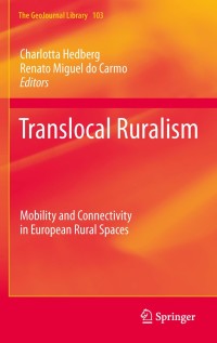 表紙画像: Translocal Ruralism 1st edition 9789400723146