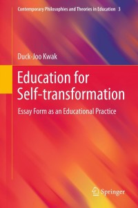 Cover image: Education for Self-transformation 9789400737068