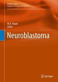 Cover image: Neuroblastoma 1st edition 9789400724174