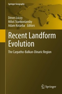Cover image: Recent Landform Evolution 1st edition 9789400724471
