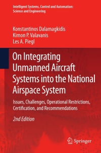 Cover image: On Integrating Unmanned Aircraft Systems into the National Airspace System 2nd edition 9789400724785