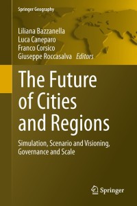 Cover image: The Future of Cities and Regions 1st edition 9789400725171