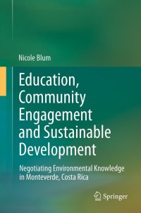 Cover image: Education, Community Engagement and Sustainable Development 9789400725263