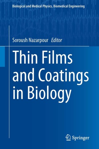 صورة الغلاف: Thin Films and Coatings in Biology 9789400725911