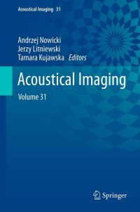 Imagen de portada: Acoustical Imaging 1st edition 9789400726185