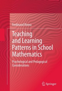 Cover image: Teaching and Learning Patterns in School Mathematics 9789400727113