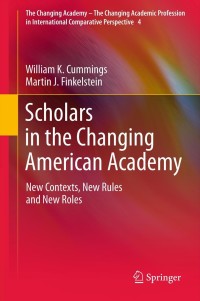 Cover image: Scholars in the Changing American Academy 9789400727298
