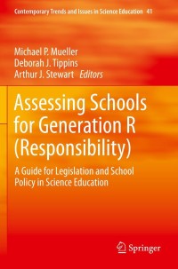 صورة الغلاف: Assessing Schools for Generation R (Responsibility) 9789400727472