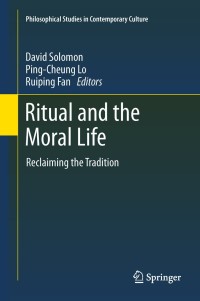 Immagine di copertina: Ritual and the Moral Life 1st edition 9789400727557