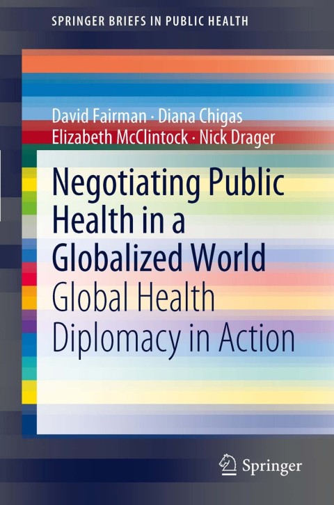 Negotiating Public Health in a Globalized World: Global Health Diplomacy in Action - FULL INSTANT DOWNLOAD | PDF DOCX EPUB