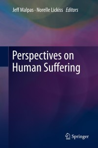 Titelbild: Perspectives on Human Suffering 1st edition 9789400727946