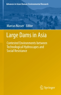 表紙画像: Large Dams in Asia 9789400727977