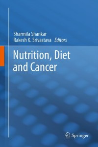 Omslagafbeelding: Nutrition, Diet and Cancer 1st edition 9789400729223