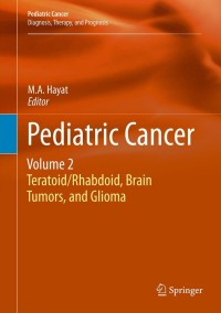 Cover image: Pediatric Cancer, Volume 2 1st edition 9789400729568