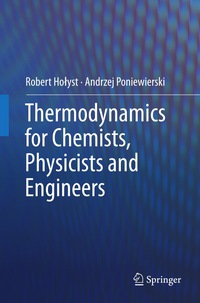Imagen de portada: Thermodynamics for Chemists, Physicists and Engineers 9789400729988