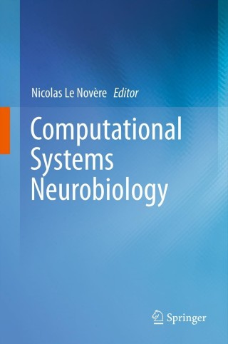 Cover image: Computational Systems Neurobiology 1st edition 9789400738577