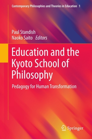 Cover image: Education and the Kyoto School of Philosophy 9789400740464