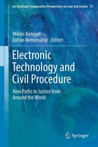 Imagen de portada: Electronic Technology and Civil Procedure 1st edition 9789400740716