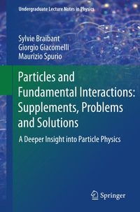 Imagen de portada: Particles and Fundamental Interactions: Supplements, Problems and Solutions 9789400741348