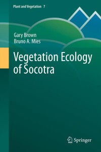 صورة الغلاف: Vegetation Ecology of Socotra 9789400741409