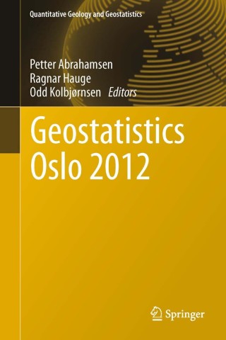 Cover image: Geostatistics Oslo 2012 1st edition 9789400741522