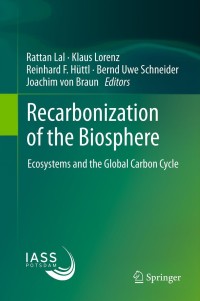 Cover image: Recarbonization of the Biosphere 1st edition 9789400741584